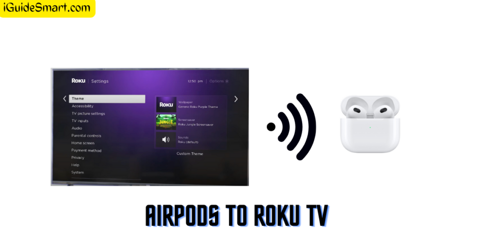 AirPods to roku tv