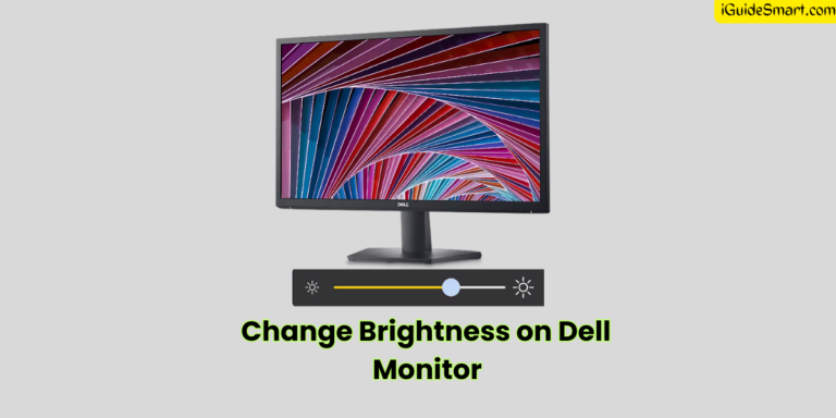 Adjust BRIGHTNESS ON DELL MONITOR