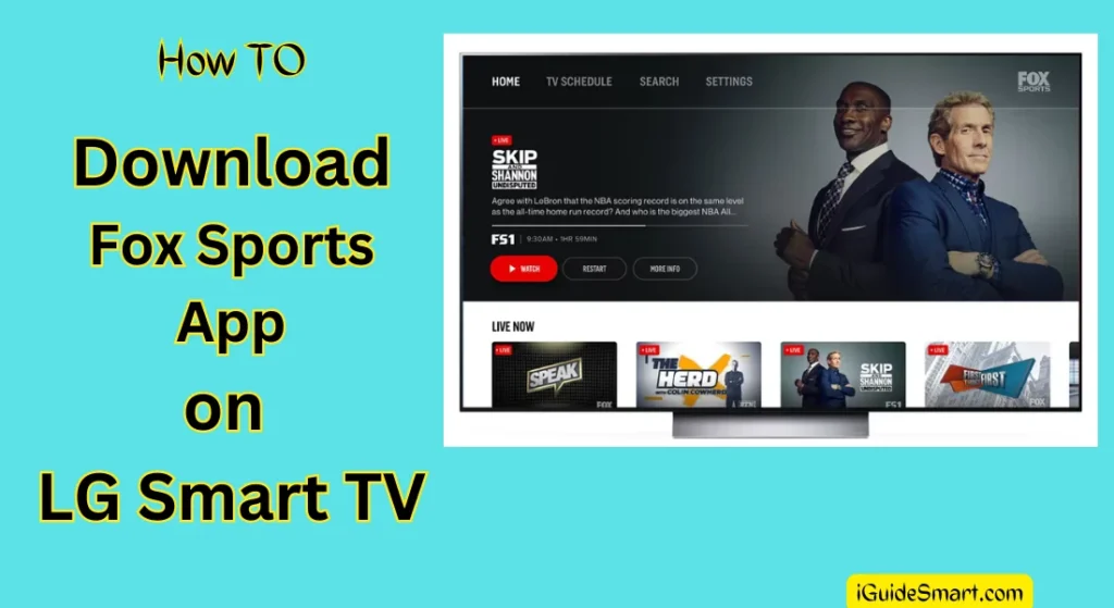 How to Download Fox Sports app on LG smart tv