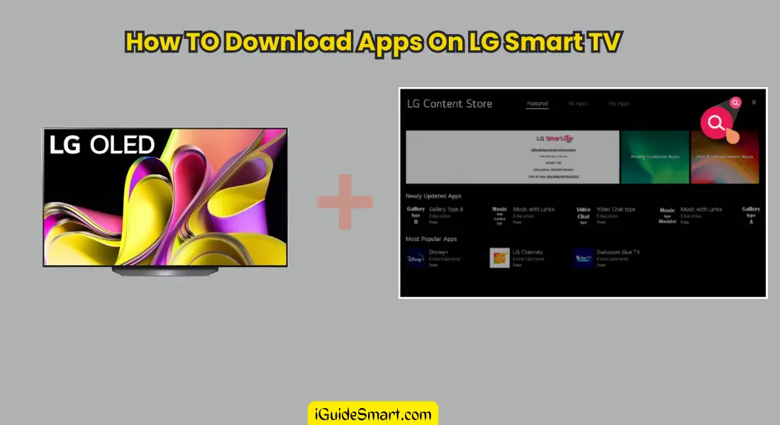 How To Download Apps on LG SMART TV