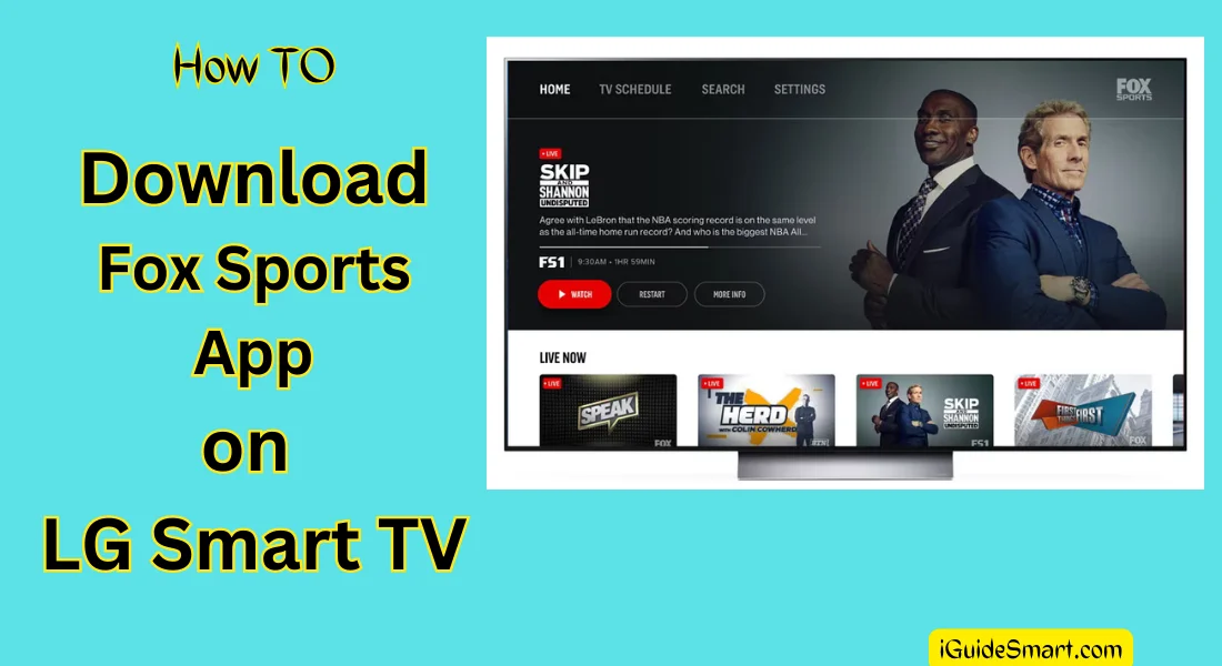 How to Download Fox Sports app on LG smart tv