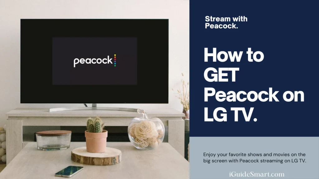 featured Image of Get Peacock on LG Smart TV