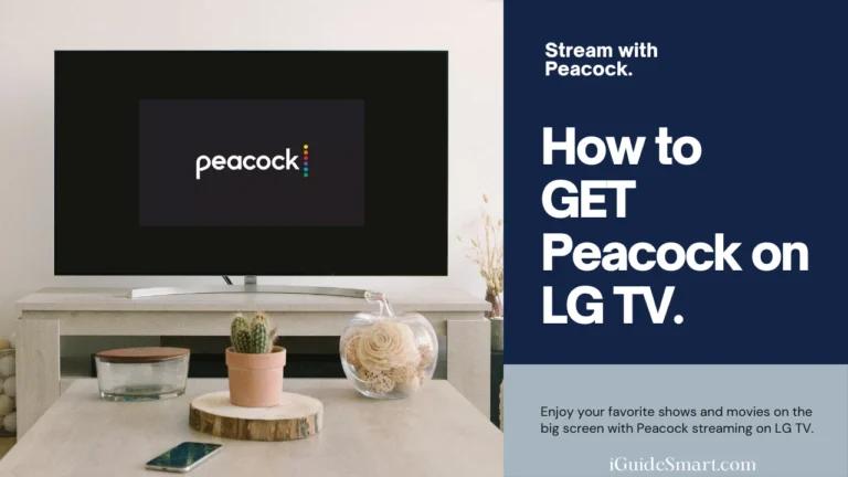 How to Download Peacock on LG TV-4 Quick ways