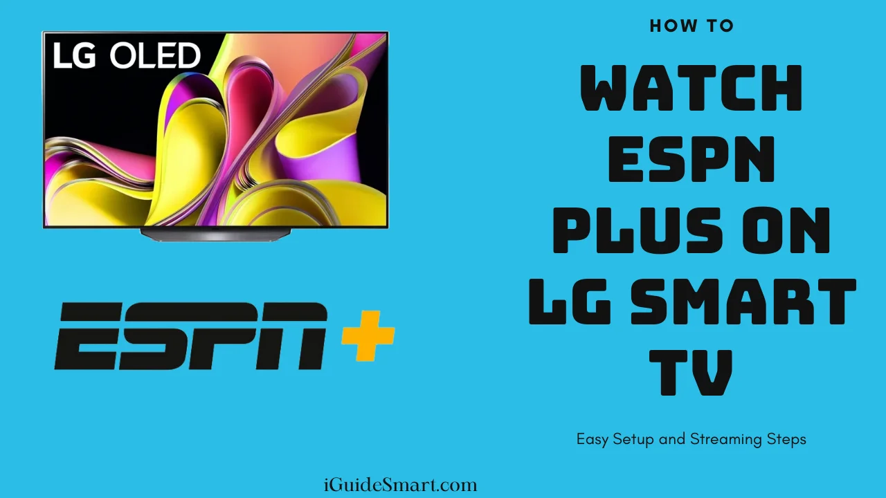 Image for Watch ESPN Plus on LG Smart TV