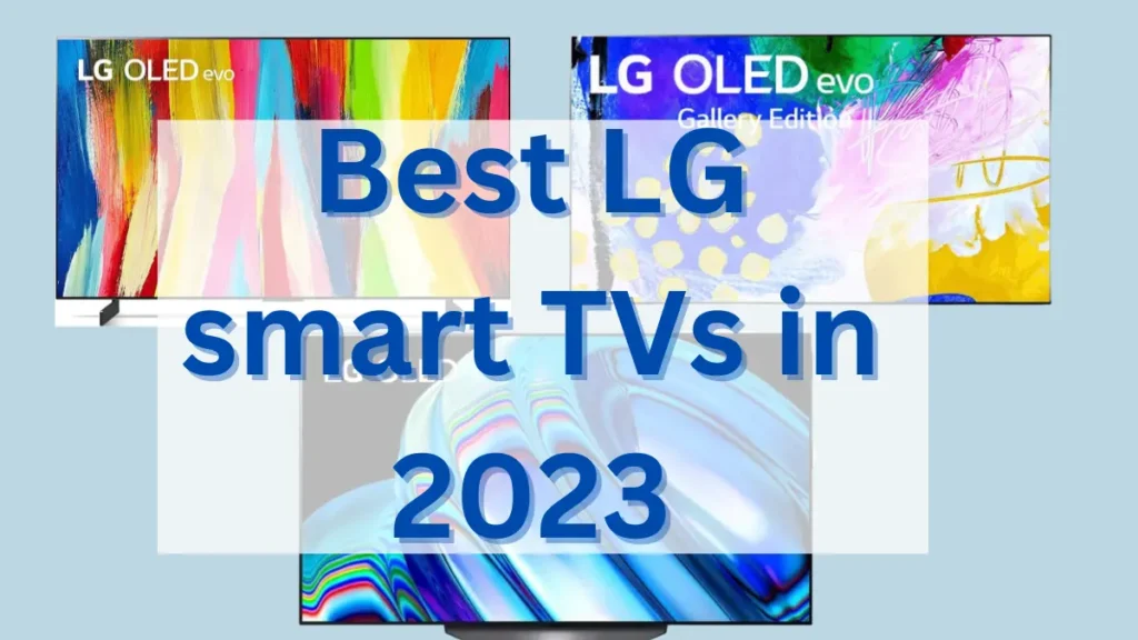 featured image of Best LG smart TVs