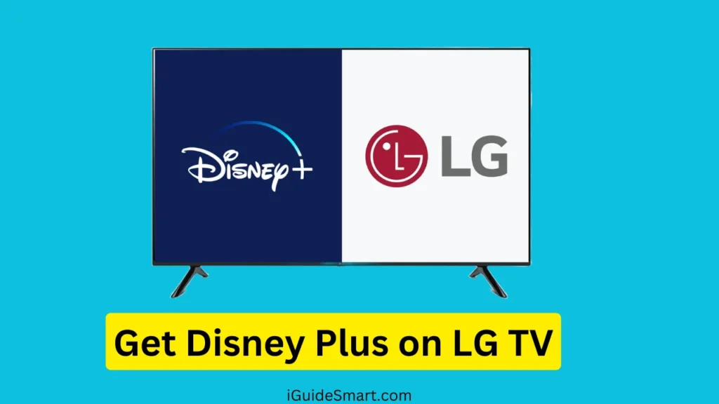 Feature Image of Get Disney Plus on LG TV