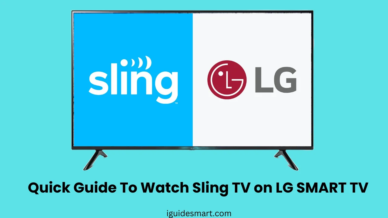 Feature image of Watch Sling TV on LG SMART TV