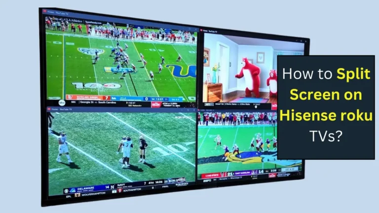 Hisense roku TV Split Screen-3 qUICK METHODS