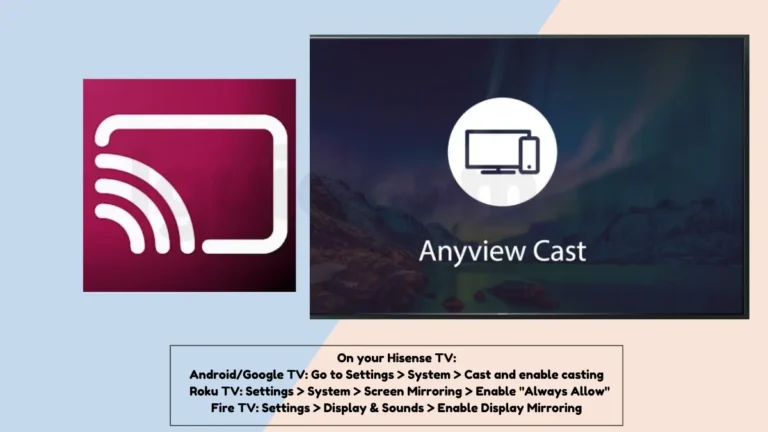 Anyview Cast on Hisense Smart TV