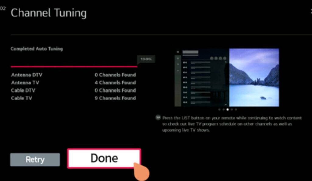 image showing last step for Programming Antenna Channels on LG TV